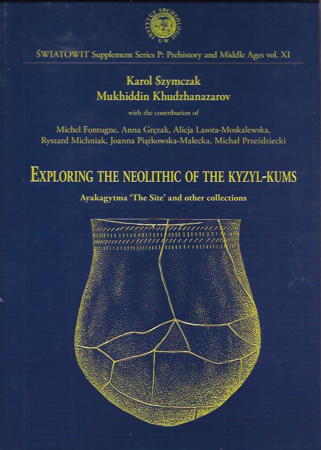 Exploring the neolithic of the Kyzyl-Kums